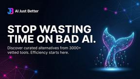 AI Just Better - tool for Marketing