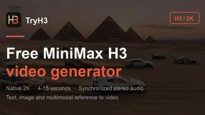 TryH3 - MiniMax H3 Video Generator